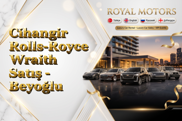 Cihangir Rolls-Royce Wraith Satış - Beyoğlu