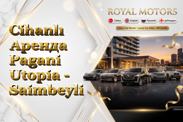 Cihanlı Аренда Pagani Utopia - Saimbeyli