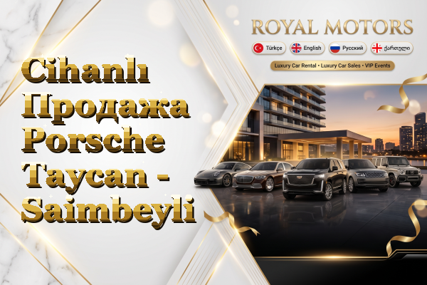 Cihanlı Продажа Porsche Taycan - Saimbeyli