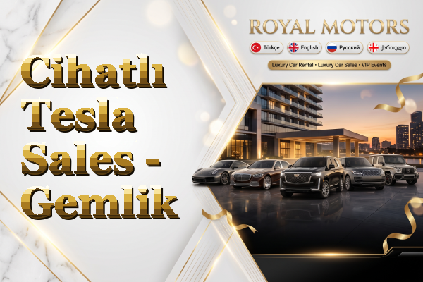 Cihatlı Tesla Sales - Gemlik