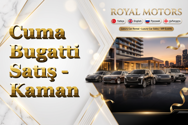 Cuma Bugatti Satış - Kaman