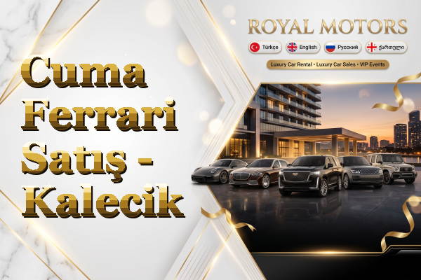 Cuma Ferrari Satış - Kalecik