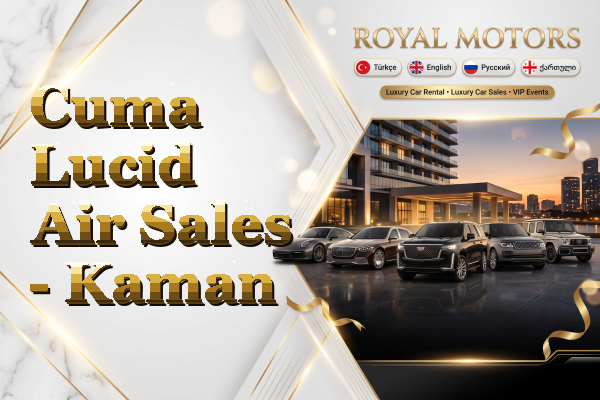 Cuma Lucid Air Sales - Kaman