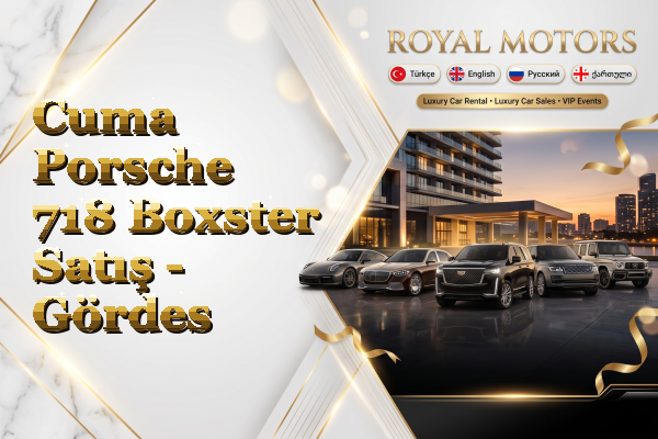 Cuma Porsche 718 Boxster Satış - Gördes