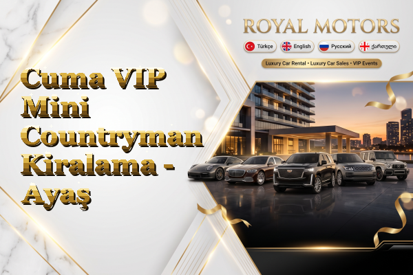 Cuma VIP Mini Countryman Kiralama - Ayaş
