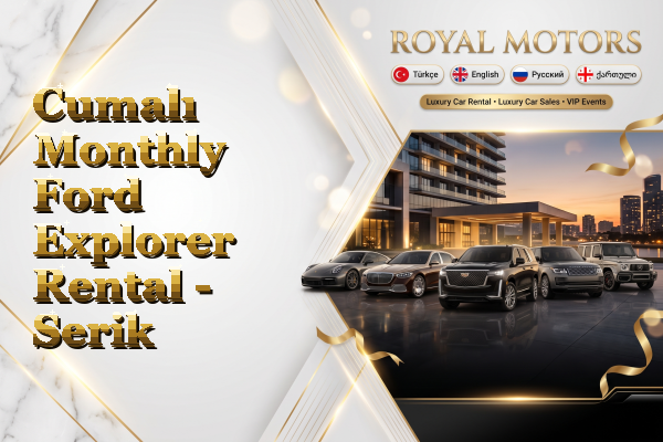 Cumalı Monthly Ford Explorer Rental - Serik