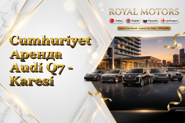 Cumhuriyet Аренда Audi Q7 - Karesi