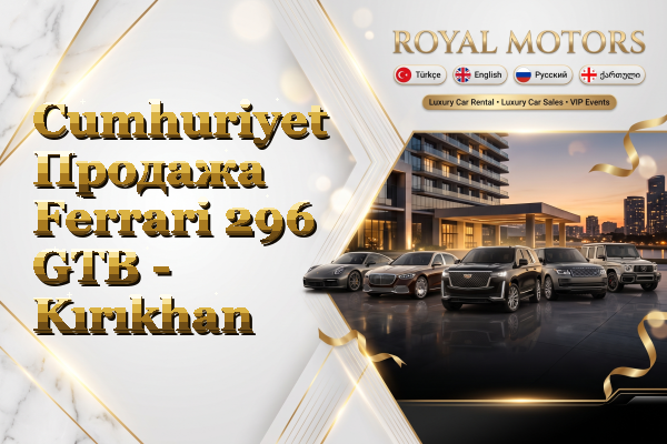 Cumhuriyet Продажа Ferrari 296 GTB - Kırıkhan