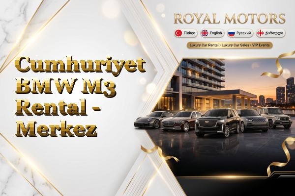 Cumhuriyet BMW M3 Rental - Merkez