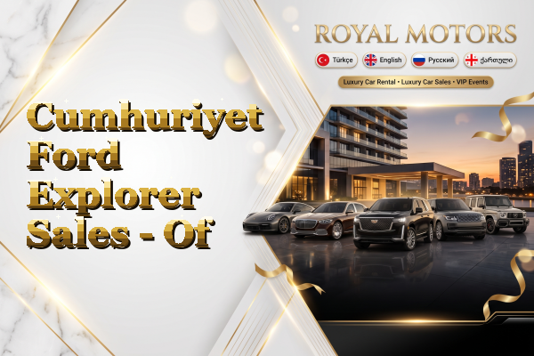 Cumhuriyet Ford Explorer Sales - Of