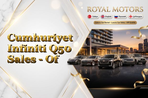 Cumhuriyet Infiniti Q50 Sales - Of
