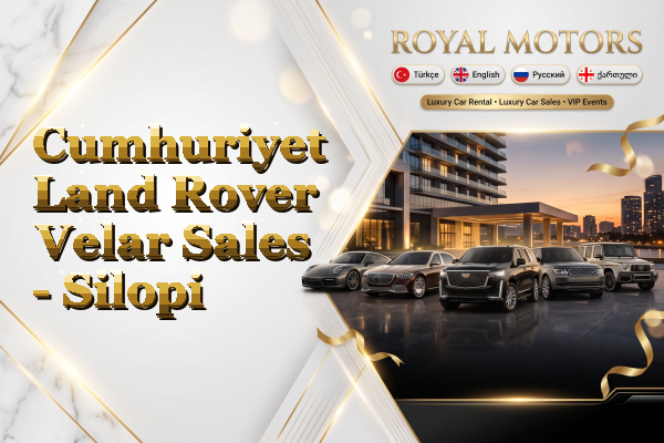 Cumhuriyet Land Rover Velar Sales - Silopi