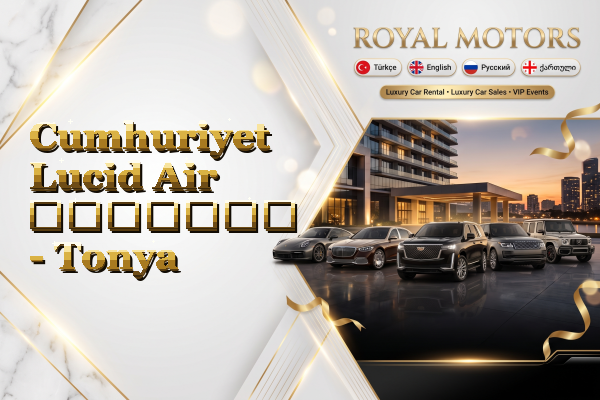 Cumhuriyet Lucid Air გაყიდვა - Tonya