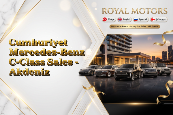 Cumhuriyet Mercedes-Benz C-Class Sales - Akdeniz