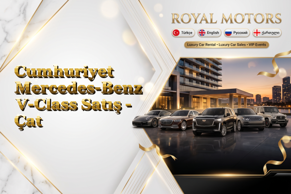 Cumhuriyet Mercedes-Benz V-Class Satış - Çat