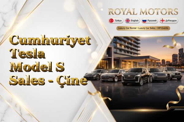 Cumhuriyet Tesla Model S Sales - Çine