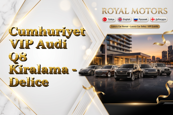 Cumhuriyet VIP Audi Q8 Kiralama - Delice