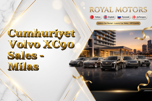 Cumhuriyet Volvo XC90 Sales - Milas