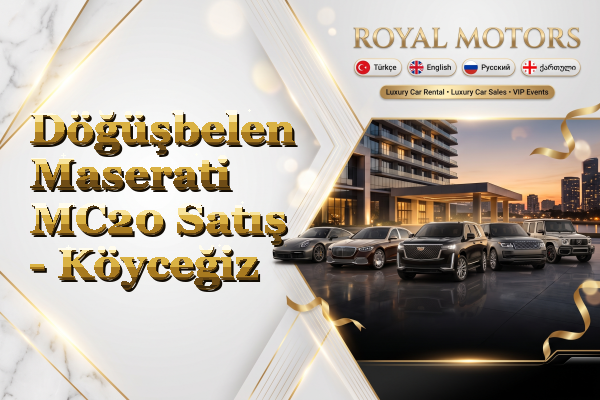 Döğüşbelen Maserati MC20 Satış - Köyceğiz