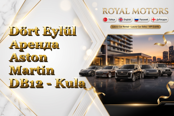 Dört Eylül Аренда Aston Martin DB12 - Kula