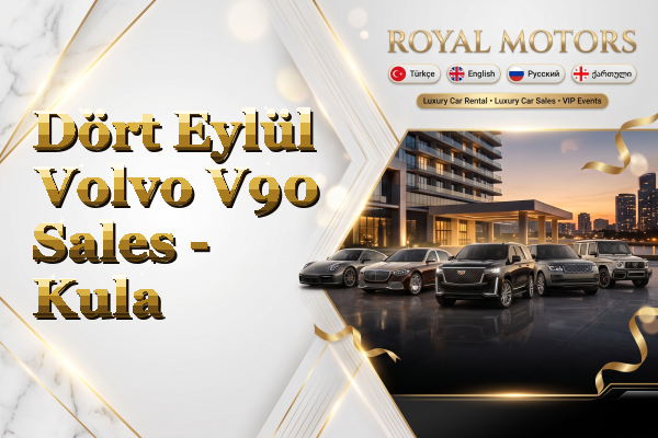 Dört Eylül Volvo V90 Sales - Kula