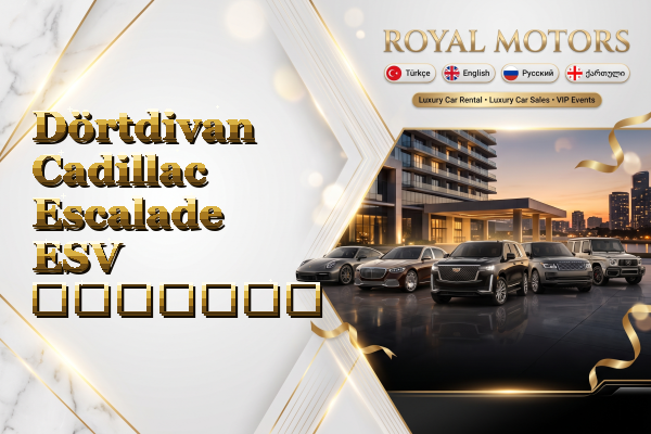 Dörtdivan Cadillac Escalade ESV გაყიდვა