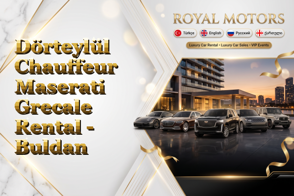 Dörteylül Chauffeur Maserati Grecale Rental - Buldan