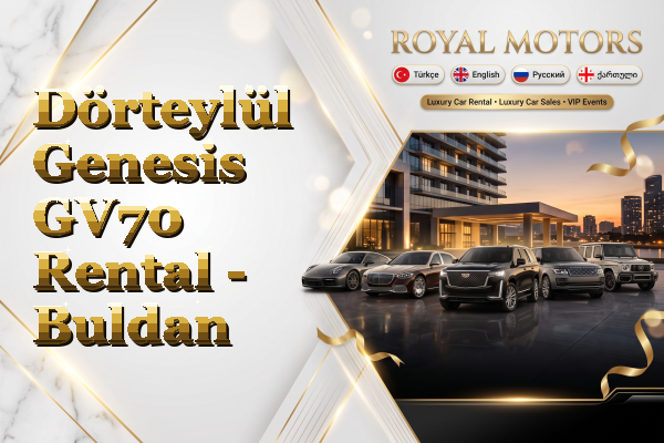 Dörteylül Genesis GV70 Rental - Buldan