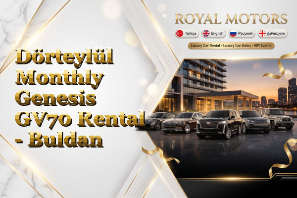 Dörteylül Monthly Genesis GV70 Rental - Buldan