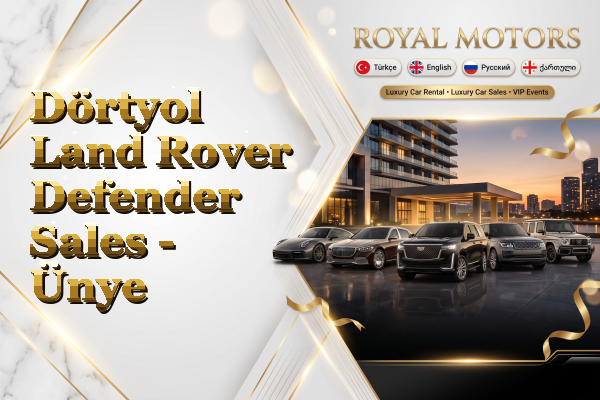 Dörtyol Land Rover Defender Sales - Ünye