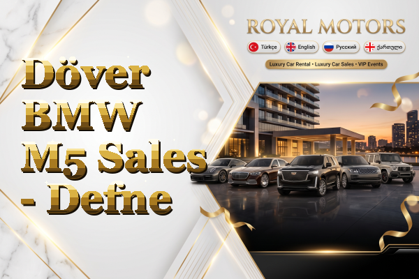 Döver BMW M5 Sales - Defne