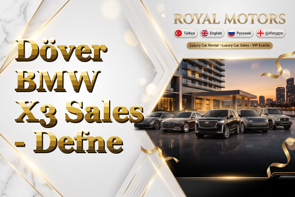 Döver BMW X3 Sales - Defne