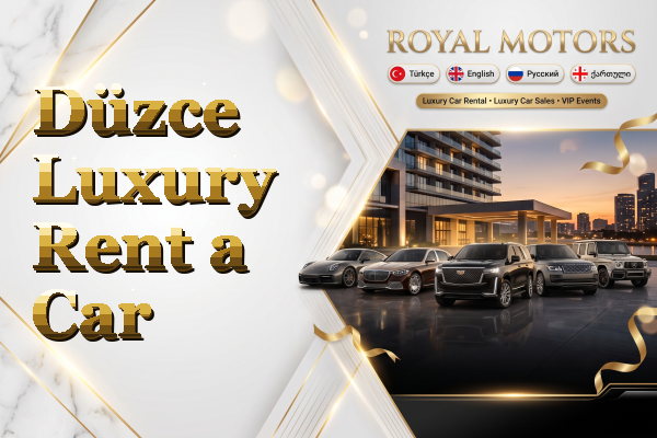 Düzce Luxury Rent a Car