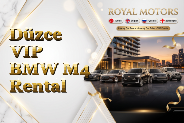 Düzce VIP BMW M4 Rental