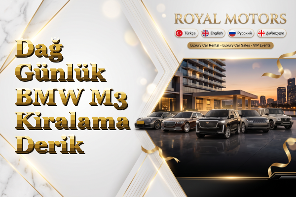 Dağ Günlük BMW M3 Kiralama - Derik