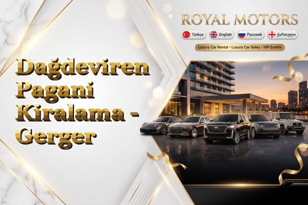 Dağdeviren Pagani Kiralama - Gerger