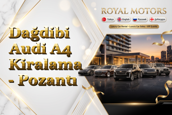 Dağdibi Audi A4 Kiralama - Pozantı