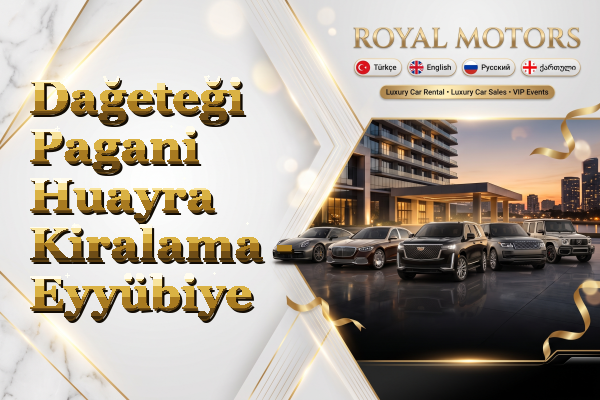 Dağeteği Pagani Huayra Kiralama - Eyyübiye