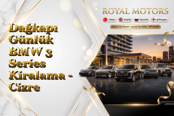 Dağkapı Günlük BMW 3 Series Kiralama - Cizre