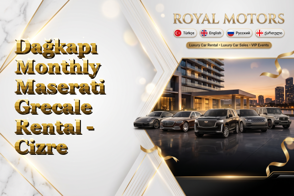 Dağkapı Monthly Maserati Grecale Rental - Cizre