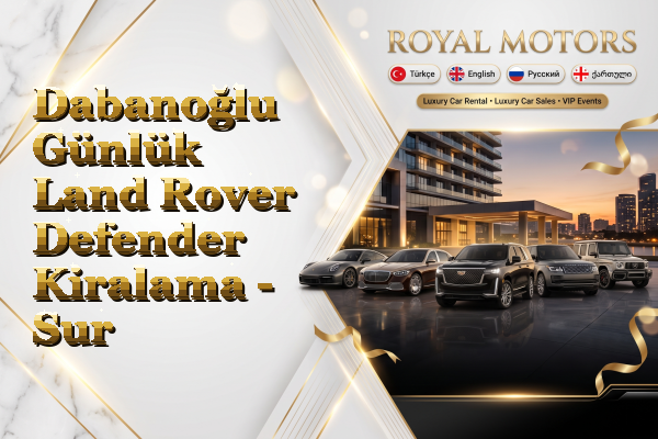 Dabanoğlu Günlük Land Rover Defender Kiralama - Sur