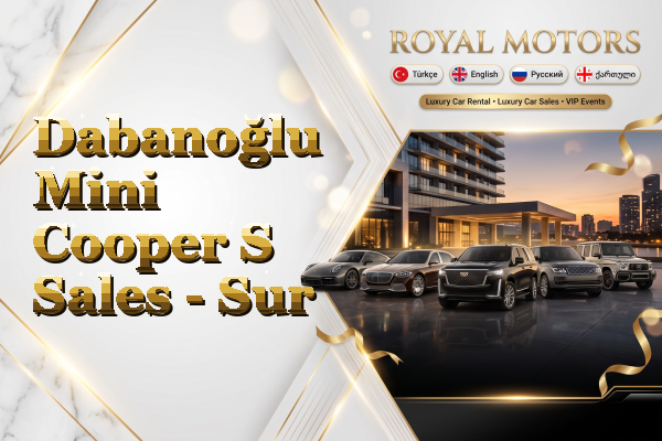 Dabanoğlu Mini Cooper S Sales - Sur