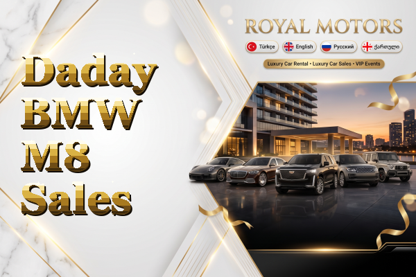 Daday BMW M8 Sales