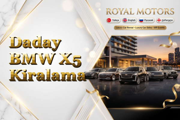 Daday BMW X5 Kiralama