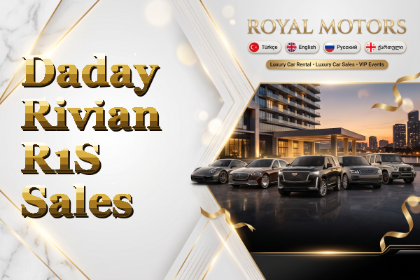 Daday Rivian R1S Sales