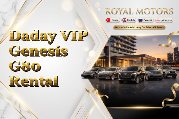 Daday VIP Genesis G80 Rental