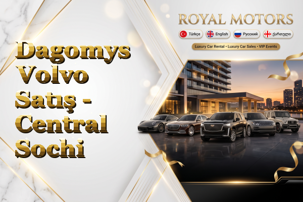 Dagomys Volvo Satış - Central Sochi