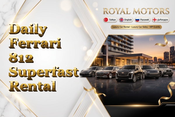 Daily Ferrari 812 Superfast Rental
