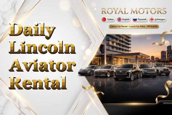 Daily Lincoln Aviator Rental