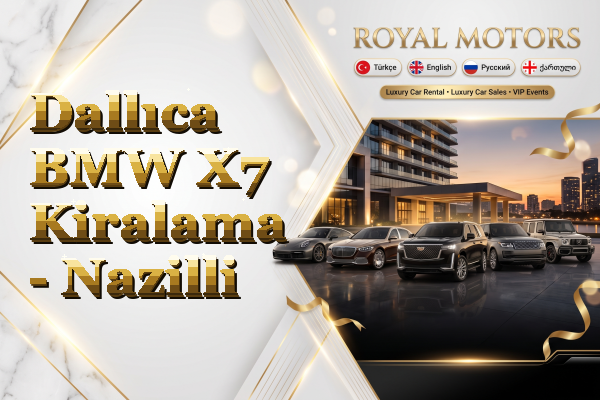 Dallıca BMW X7 Kiralama - Nazilli